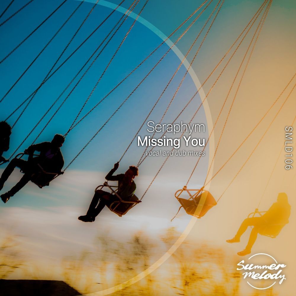 Seraphym - Missing You [SMLD106]